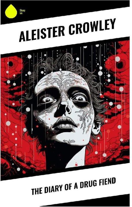 Produktbild The Diary of a Drug Fiend (Aleister Crowley, 2023)