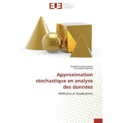 Approximation stochastique en analyse des données, Fachbücher von Abdelhalim Bouamaine, Jean Marie Monnez