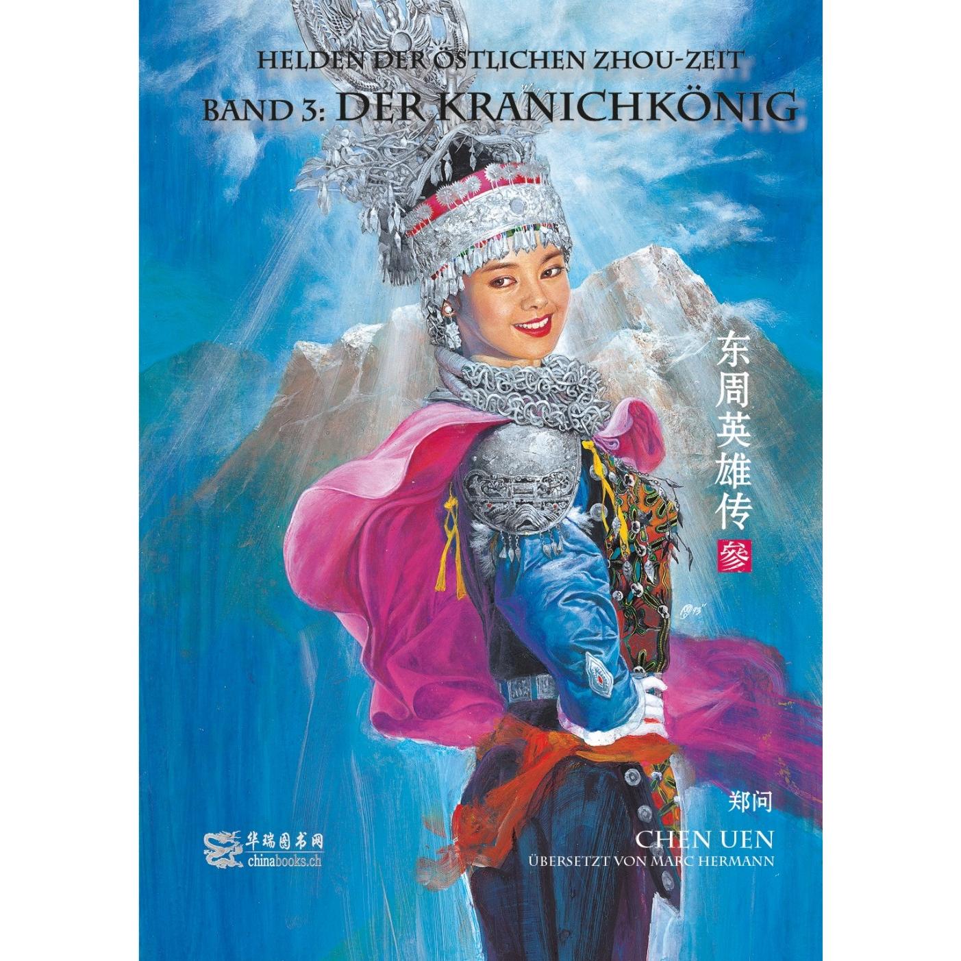 Helden der östlichen Zhou-Zeit - Band 3, Belletristik von Uen Chen