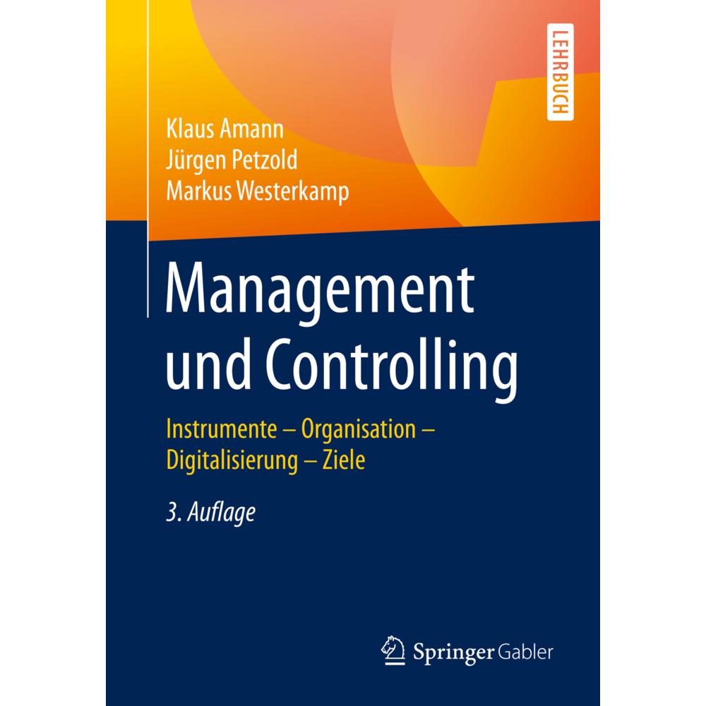 Management und Controlling, Fachbücher von Klaus Amann, Jürgen Petzold, Markus Westerkamp