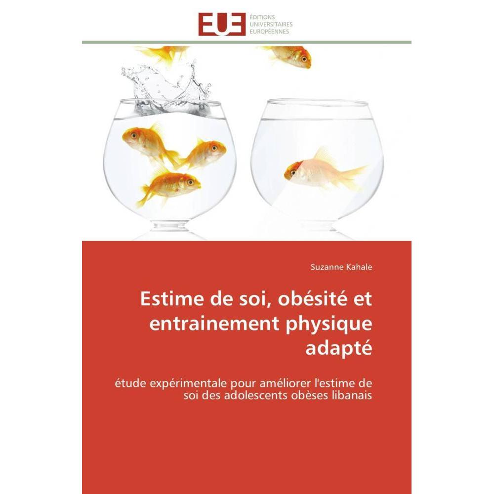 Estime de soi, obésité et entrainement physique adapté, Ratgeber