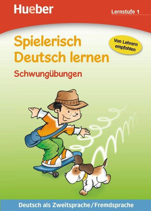 Produktbild Spielerisch Deutsch lernen Schwungübungen. Lernstufe 1 (Deutsch, Irmtraut Teltau, Marian Ardemani, Ulrich Schneider-Struben, 2014)