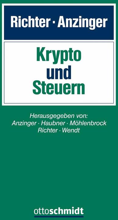 KryptoundSteuern (Deutsch, David Haubner, Michael Wendt, Stefan Richter, Rolf Möhlenbrock, Heribert Anzinger, 2025)
