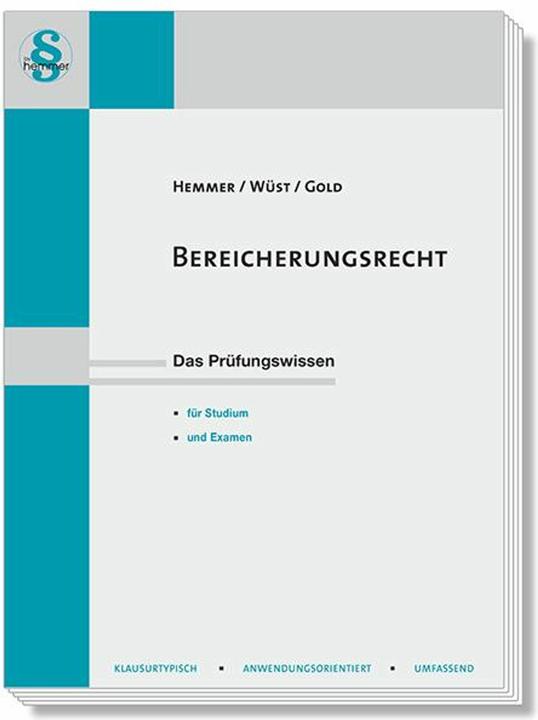 Image du produit Bereicherungsrecht (Allemand, Achim Wüst, Clemens D'Alquen, Ingo Gold, Karl-Edmund Hemmer, 2024)