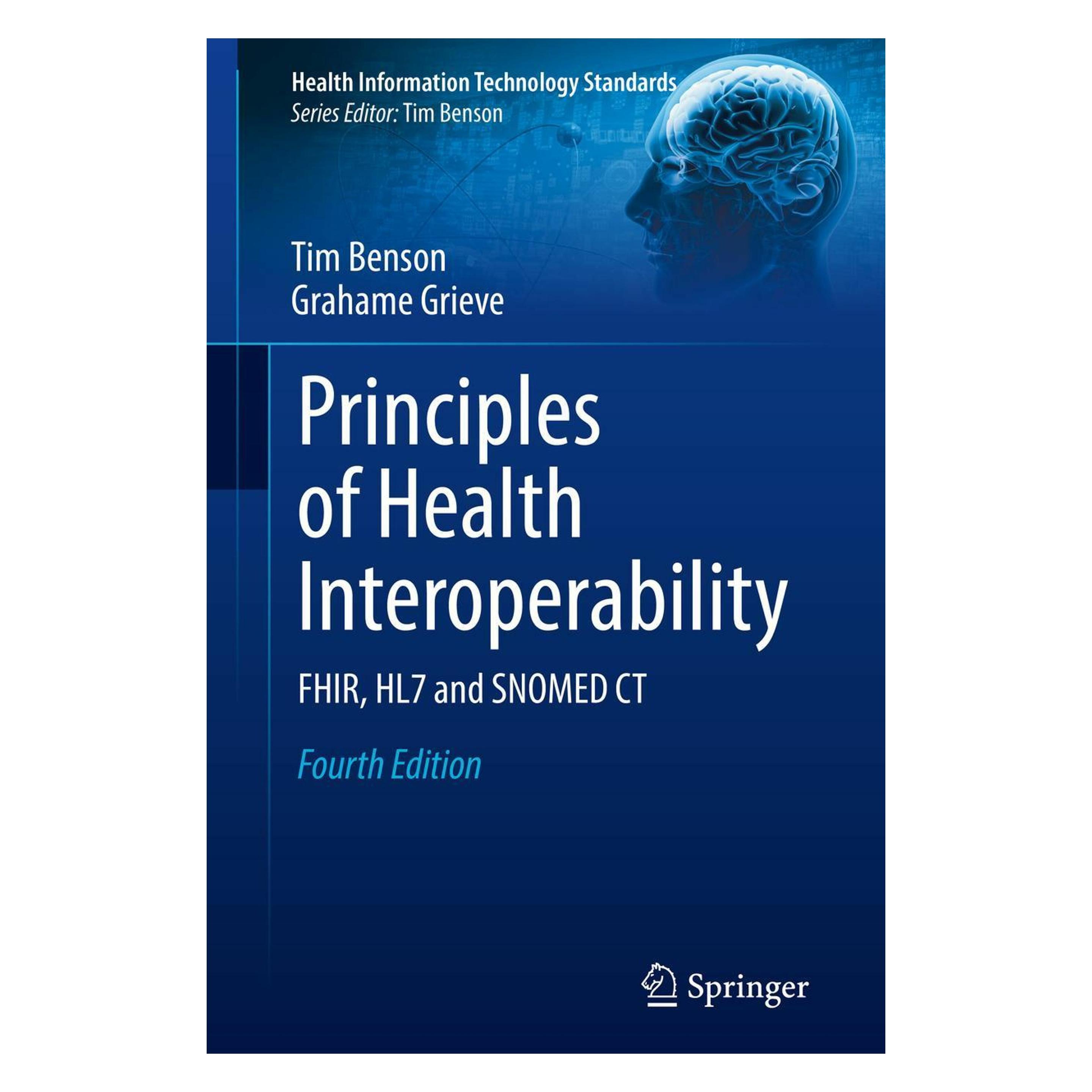 Springer Principles Of Health Interoperability, Naslagwerken Van Tim Benson, Grahame Grieve