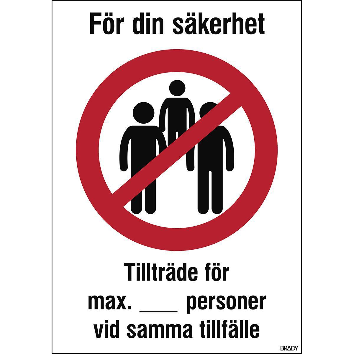 Brady, Etiketten, Safety Sign - For your