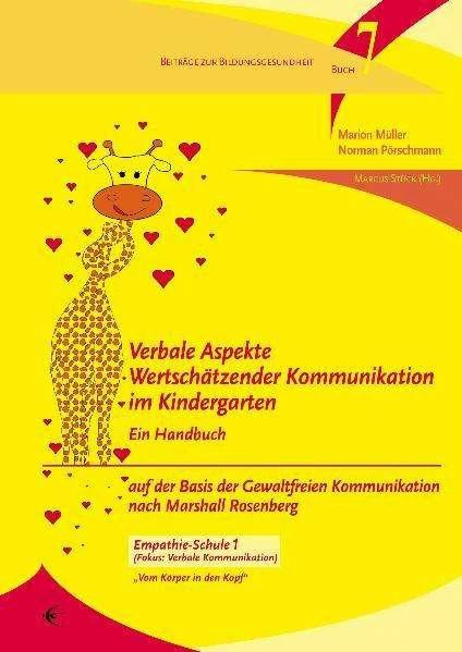 Produktbild Verbale Aspekte Wertschätzender Kommunikation im Kindergarten (Deutsch, Marion Müller, Norman Pörschmann, 2009)