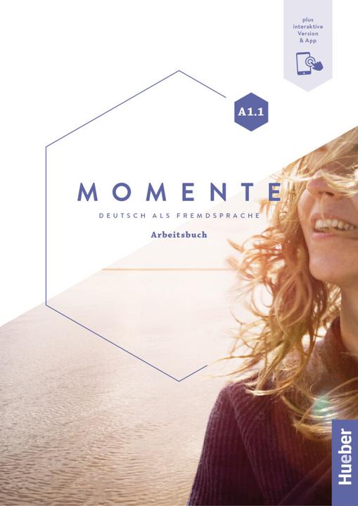 Momente A1.1 Arbeitsbuch plus interaktive Version (Deutsch, Collectif, 2023)
