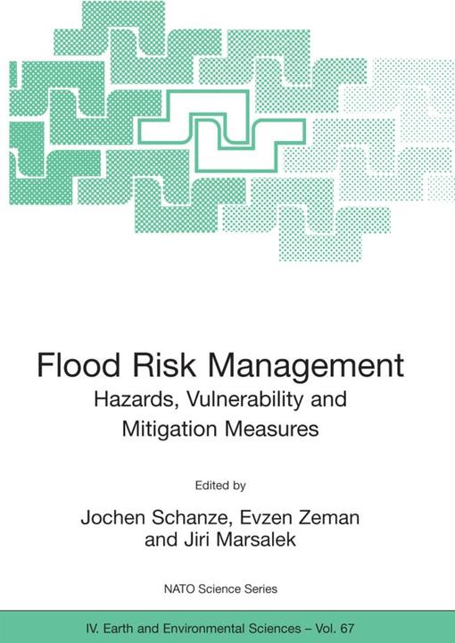 Nährwerte und Zutaten Flood Risk Management: Hazards, Vulnerability and Mitigation Measures (Englisch, 2006)