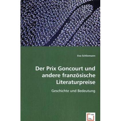 Der Prix Goncourt und andere französische Literaturpreise, Fachbücher