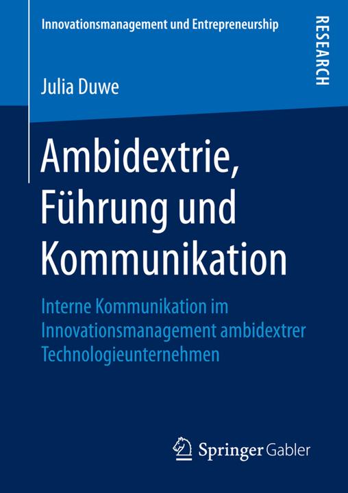 Produktbild Ambidextrie, Führung und Kommunikation (Deutsch, Julia Duwe, 2016)