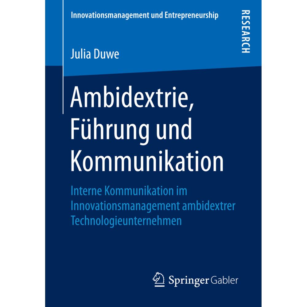 Ambidextrie, Führung und Kommunikation, Fachbücher von Julia Duwe