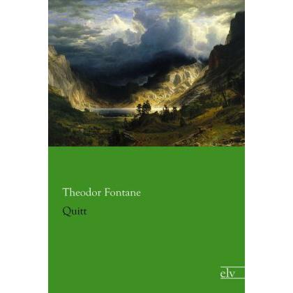Thumbnail - Quitt, Belletristik von Theodor Fontane