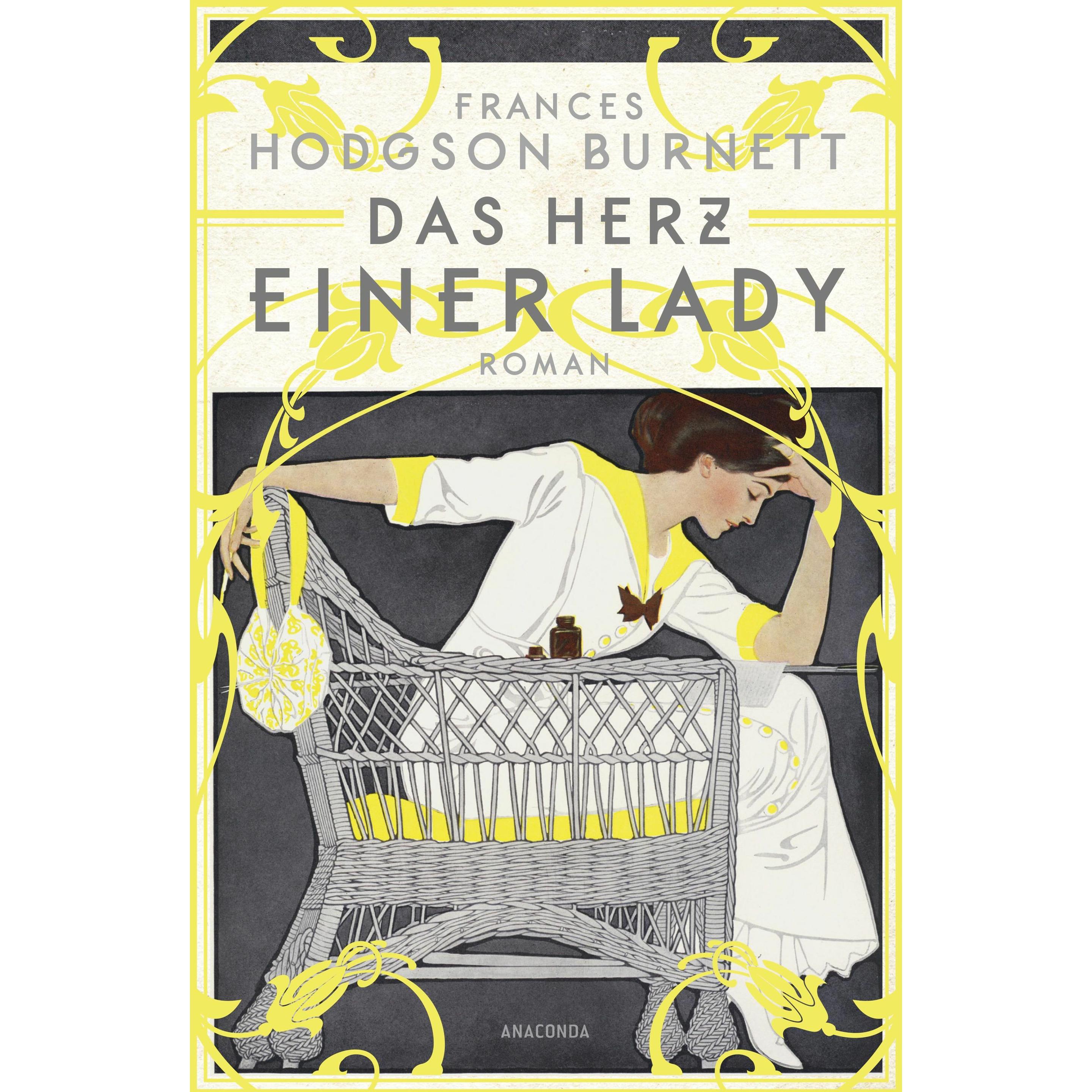 Das Herz einer Lady. Roman, Belletristik von Frances Hodgson Burnett