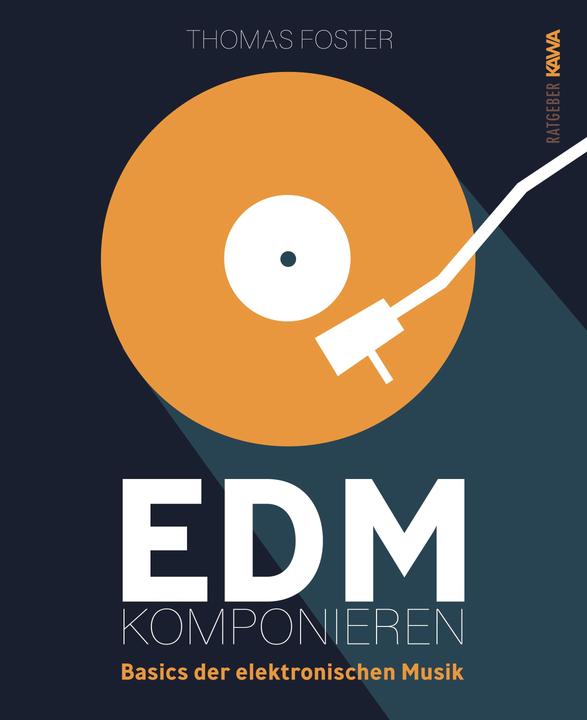 Actual product image EDM komponieren (German, Thomas Foster, 2023)