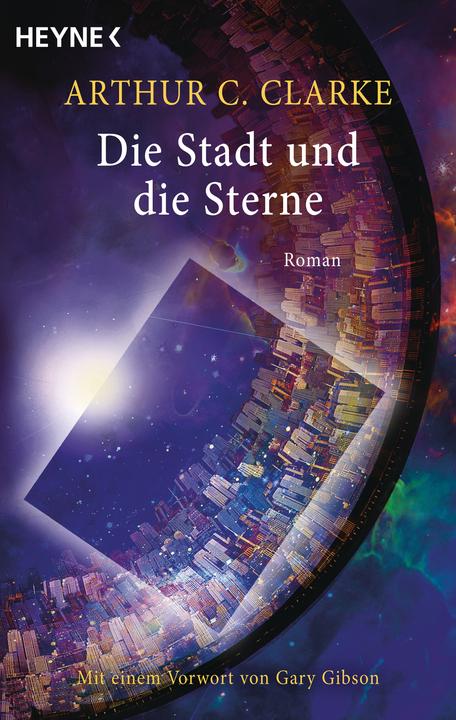 Produktbild Die Stadt und die Sterne (Deutsch, Arthur C. Clarke, Tony Westermayr, 2011)