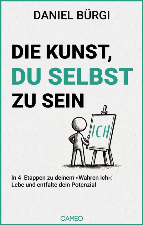 Actual product image Die Kunst, du selbst zu sein (German, Daniel Bürgi, 2024)