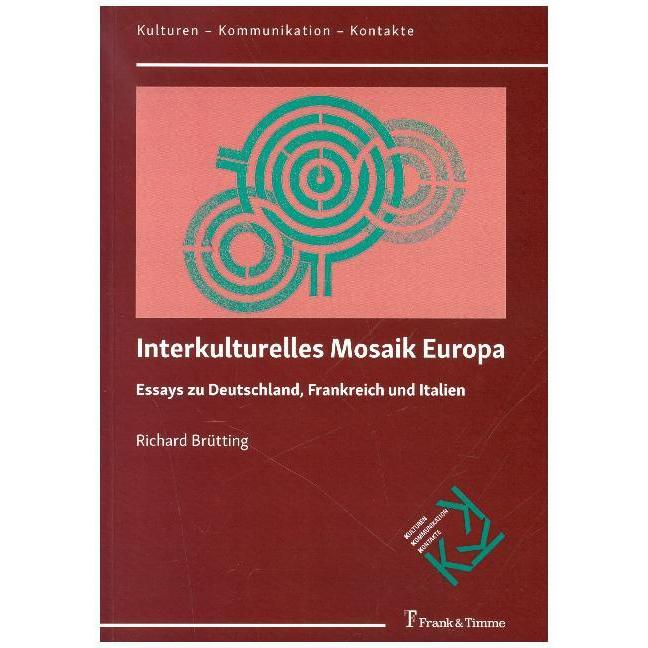 Interkulturelles Mosaik Europa, Fachbücher von Richard Brütting