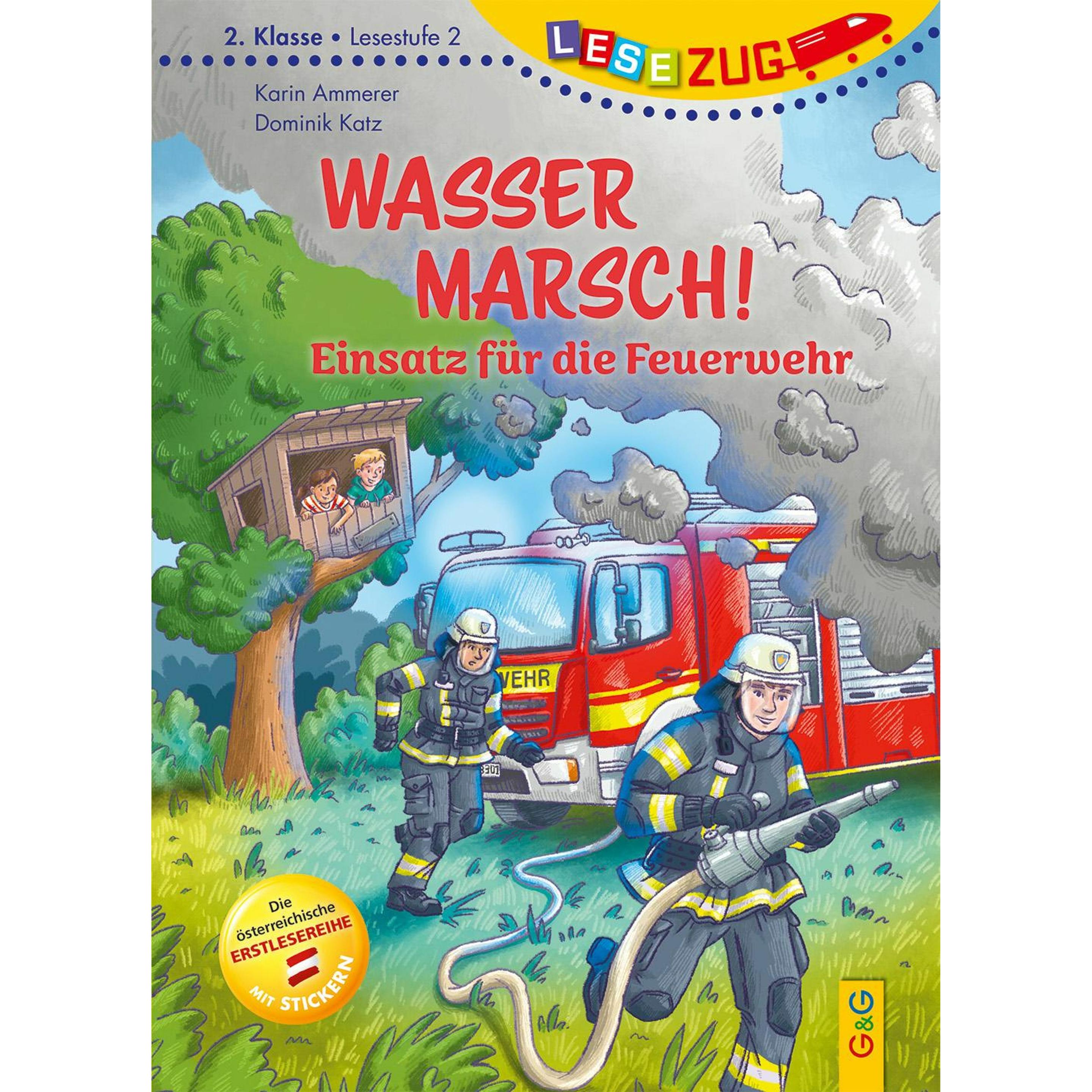 LESEZUG/2. Klasse - Lesestufe 2: Wasser marsch! Einsatz für die Feuerwehr, Schulbücher von Karin Ammerer