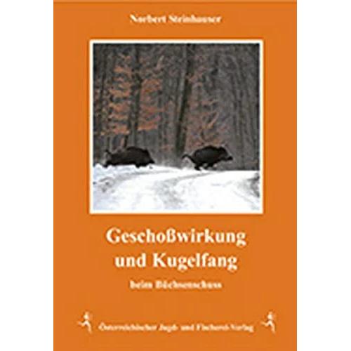 Geschosswirkung und Kugelfang, Ratgeber von Norbert Steinhauser