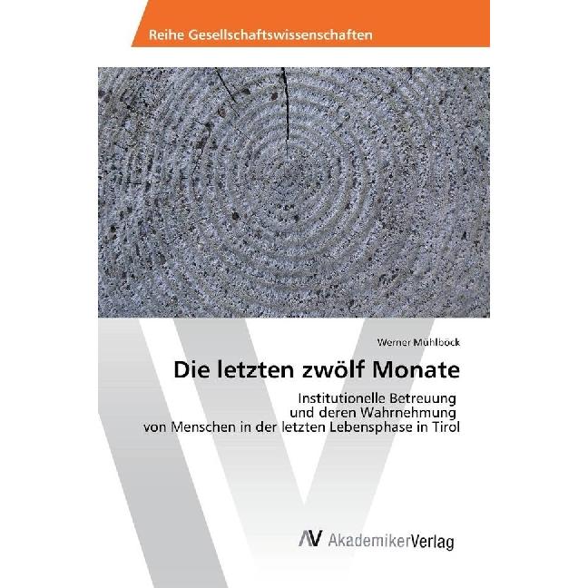Die letzten zwölf Monate, Fachbücher von Werner Mühlböck