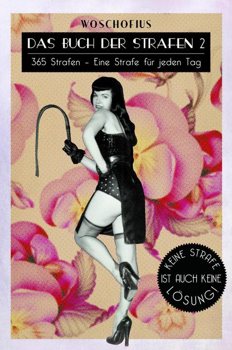 Produktbild Das Buch der Strafen 2 (Deutsch, Woschofius, 2016)