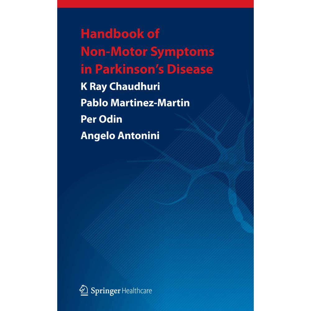 Handbook of Non-Motor Symptoms in Parkinson's Disease, Fachbücher von K Ray Chaudhuri, Pablo Martinez-Martin, Angelo Ant...