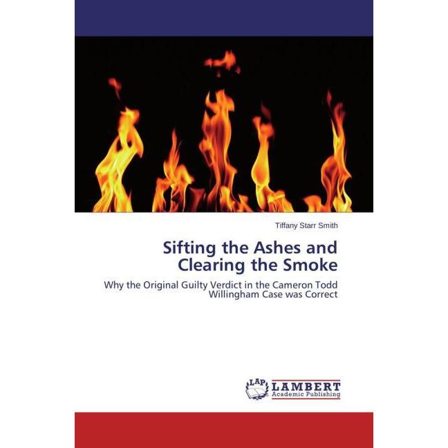 Sifting the Ashes and Clearing the Smoke, Fachbücher