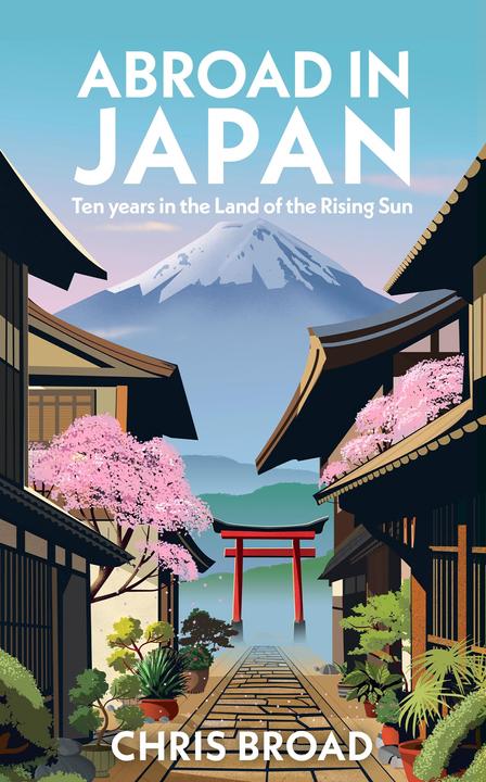 Image du produit Abroad in Japan (Anglais, Chris Broad, 2023)