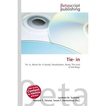 Tie- in, Fachbücher von Lambert M. Surhone, Miriam T. Timpledon, Susan F. Marseken