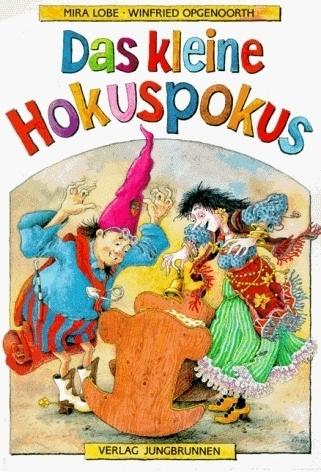 Produktbild Das kleine Hokuspokus (Deutsch, Mira Lobe, 1997)