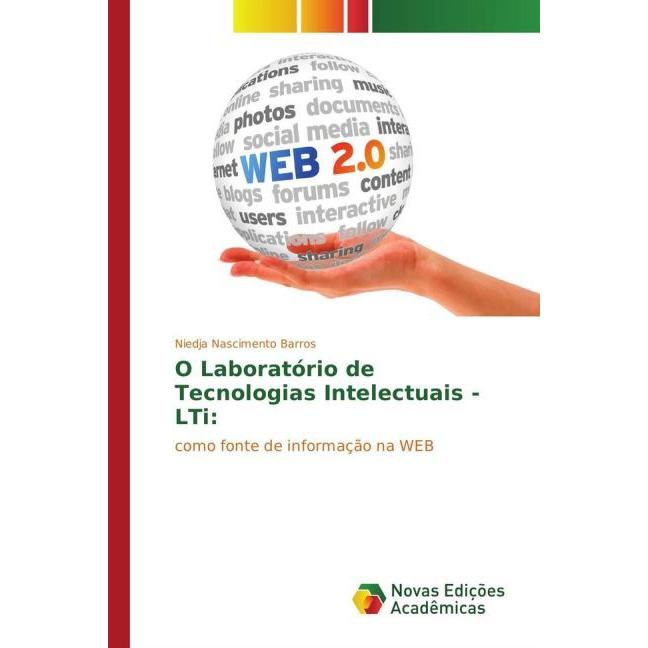 O Laboratório de Tecnologias Intelectuais -LTi:, Fachbücher von Niedja Nascimento Barros