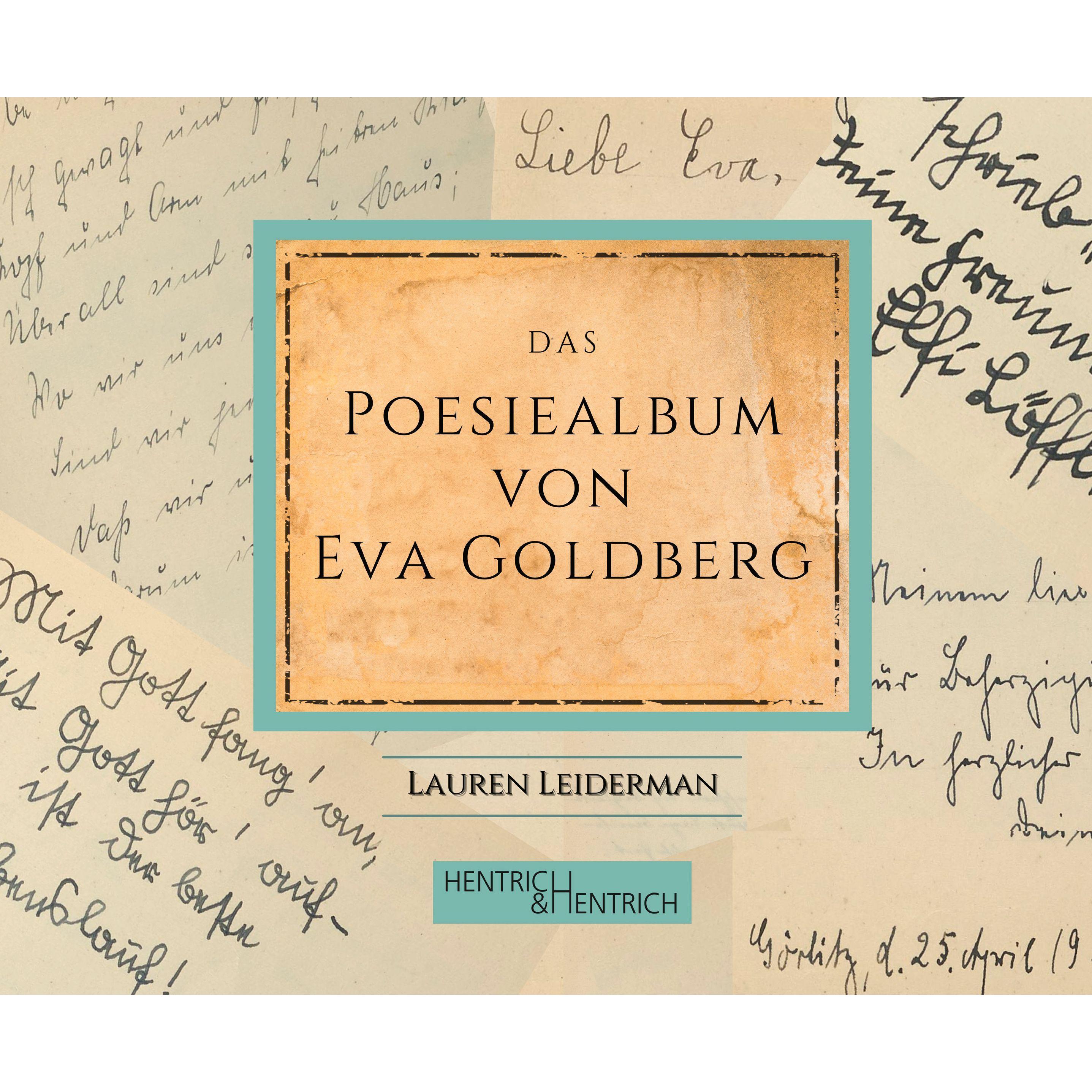 Das Poesiealbum von Eva Goldberg, Belletristik von Lauren Leiderman
