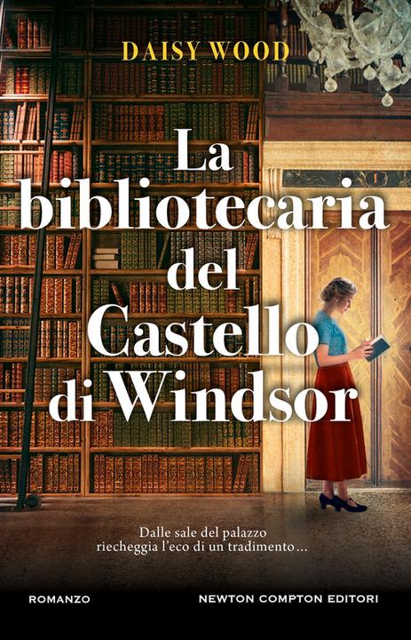 Actual product image Bibliotecaria del castello di windsor (Italian, Daisy Wood, 2024)