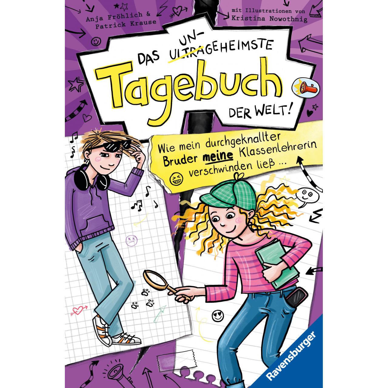 Das ungeheimste Tagebuch der Welt!, Band 5: Wie mein durchgeknallter Bruder meine Klassenlehrerin ve, Kinderbücher von A...