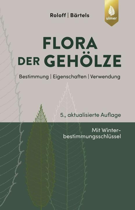 Produktbild Flora der Gehölze (Deutsch, Andreas Roloff, 2018)