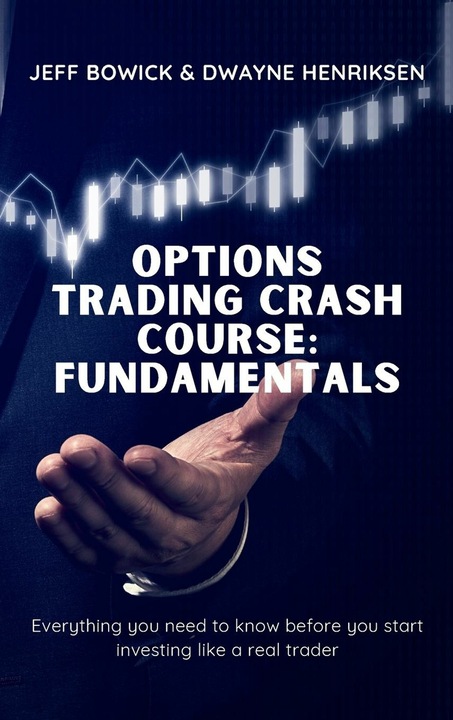 Image du produit Options Trading Crash Course - Fundamentals (Anglais, Writebetter LTD, 2021)