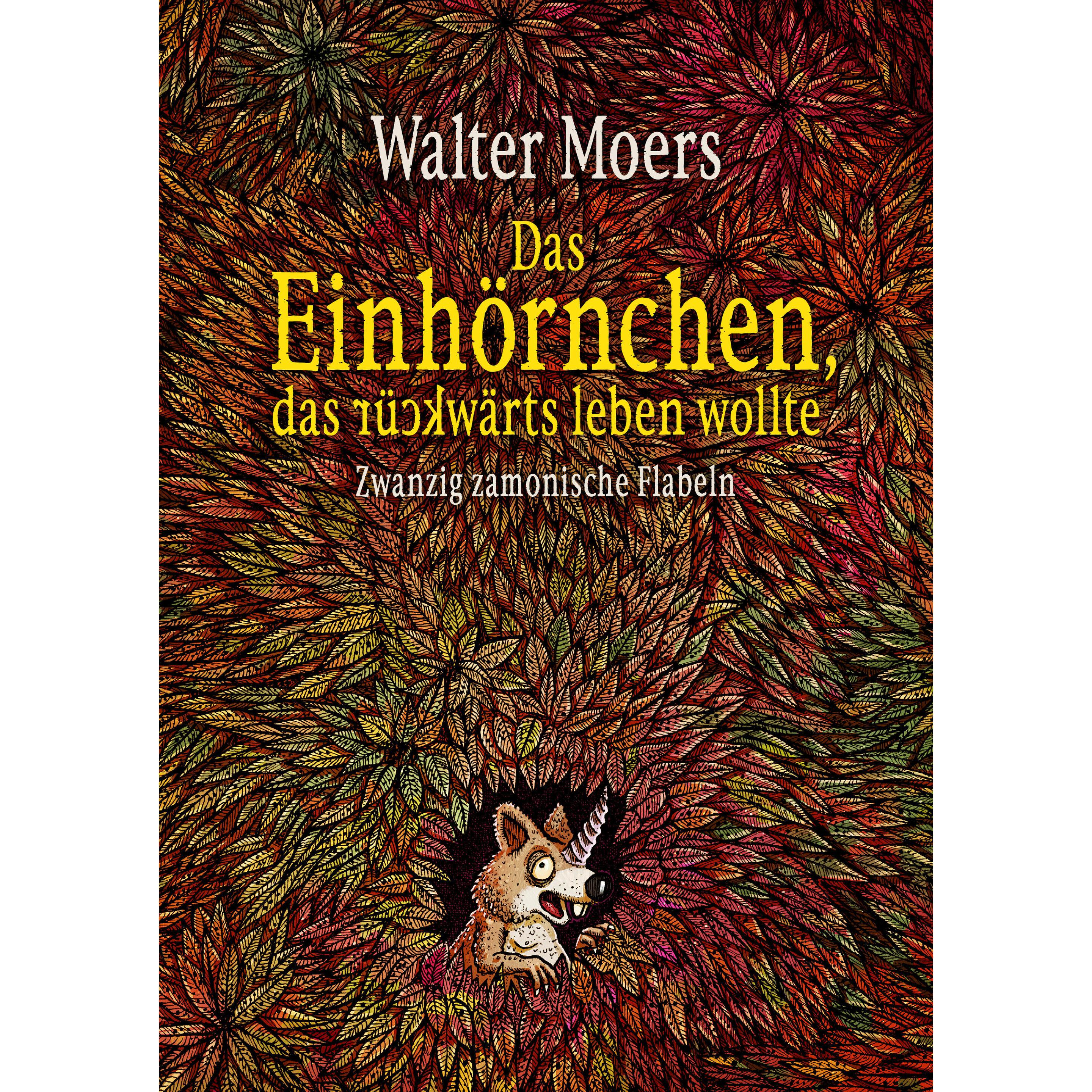 Thumbnail - Das Einhörnchen, das rückwärts leben wollte, Belletristik von Walter Moers