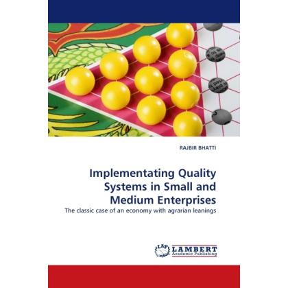 Implementating Quality Systems in Small and Medium Enterprises, Fachbücher
