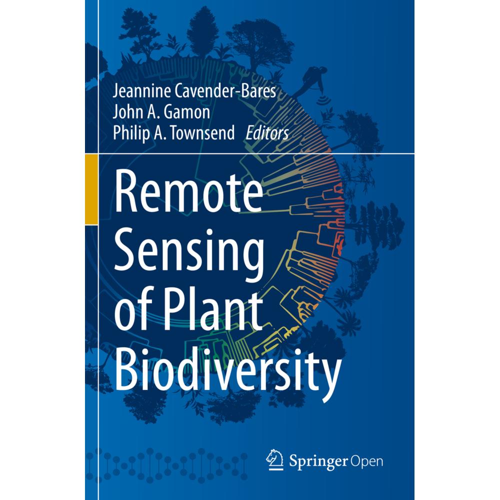 Remote Sensing of Plant Biodiversity, Fachbücher von John A. Gamon, Jeannine Cavender-Bares, Philip A. Townsend