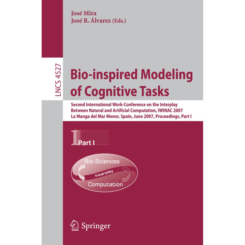 Bio-inspired Modeling of Cognitive Tasks, Fachbücher von José Mira, José R. Álvarez
