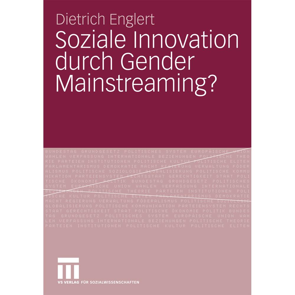 Soziale Innovation durch Gender Mainstreaming?, Fachbücher von Dietrich Englert
