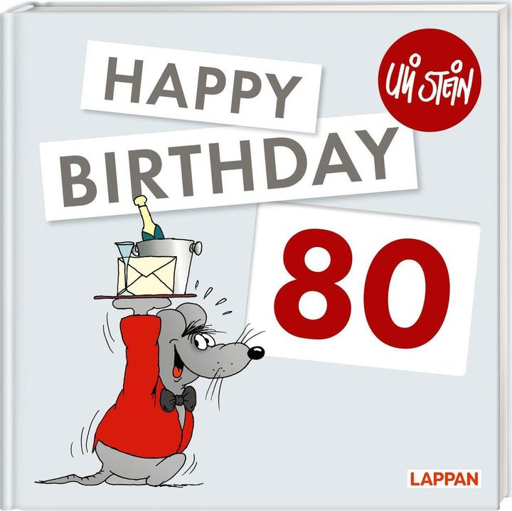 Produktbild Happy Birthday zum 80. Geburtstag (Deutsch, Uli Stein, 2023)