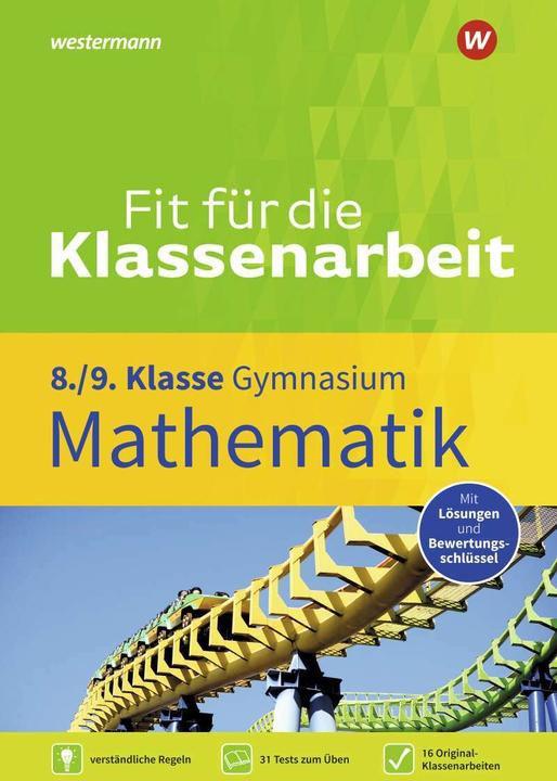 Produktbild Fit für die Klassenarbeit - Gymnasium. Mathematik 8 / 9 (Deutsch, Vito Tagliente, 2019)