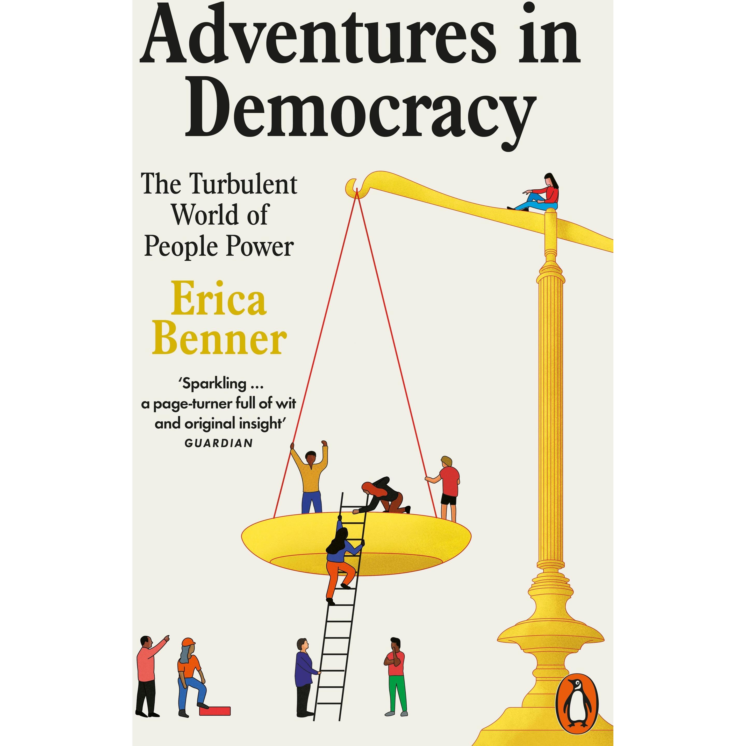 Adventures in Democracy, Sachbücher von Benner Erica