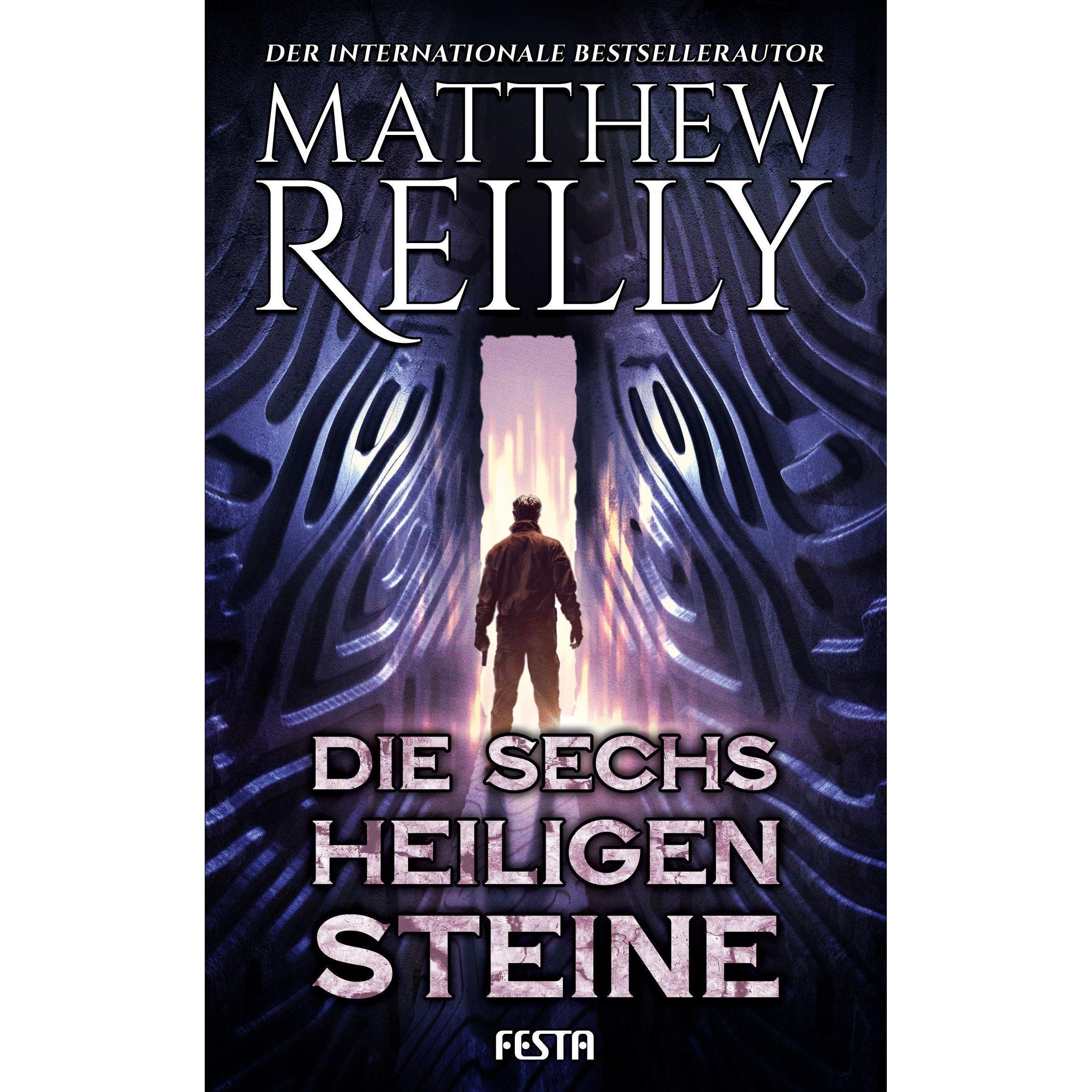 Die sechs heiligen Steine, Belletristik von Matthew Reilly
