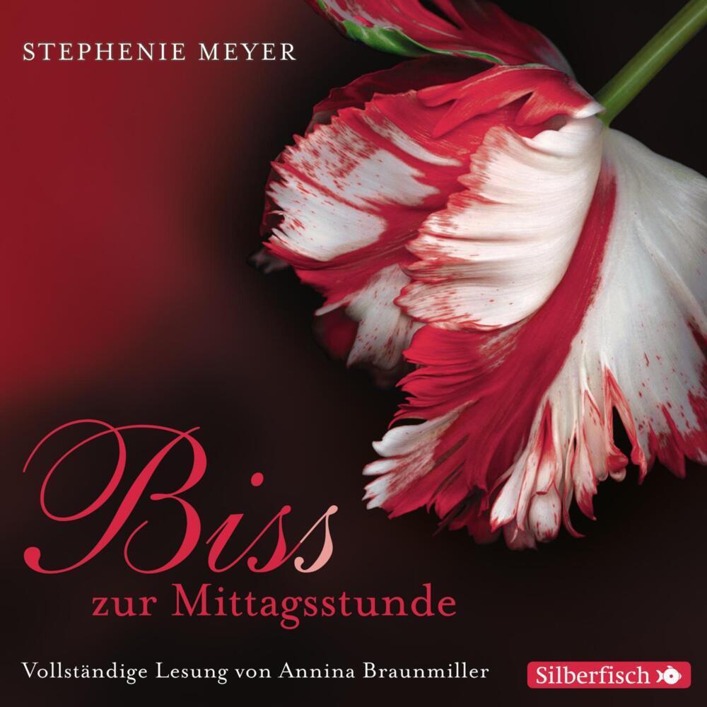 Bis(s) zur Mittagsstunde, Hörbücher von Annina Braunmiller, Stephenie Meyer