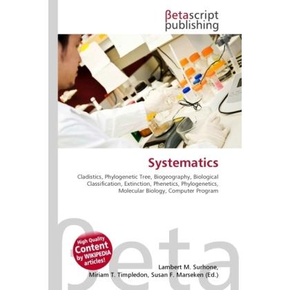 Systematics, Fachbücher von Lambert M. Surhone, Miriam T. Timpledon, Susan F. Marseken