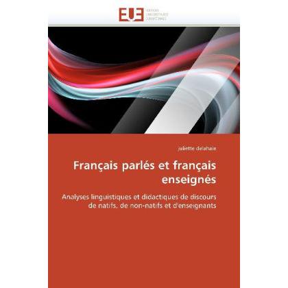 Français parlés et français enseignés, Schulbücher von Juliette Delahaie