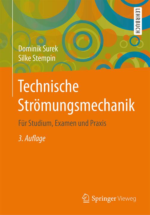 Produktbild Technische Strömungsmechanik (Deutsch, Dominik Surek, Silke Stempin, 2017)
